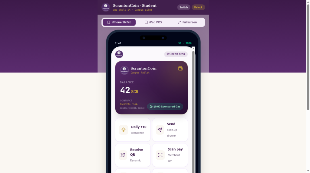 ScrantonCoin thin app — Student Desk showing 42 SCR campus wallet, Sepolia demo, and $0 sponsored gas